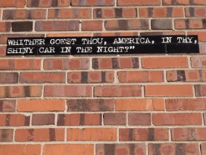 Whither Thou Goest, America in Thy, Shiny Car in the Night