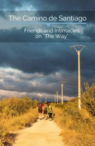 We are all friends here right? Stories of shared living space, intimacies and making friends on the Camino de Santiago