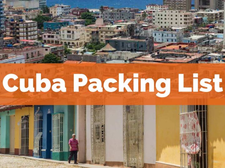 Cuba Packing List for What to Bring to Cuba