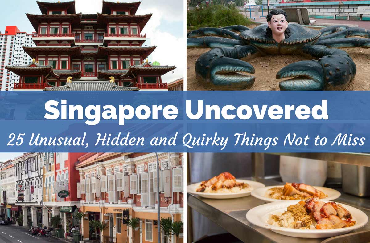 25 Interesting Places in Singapore