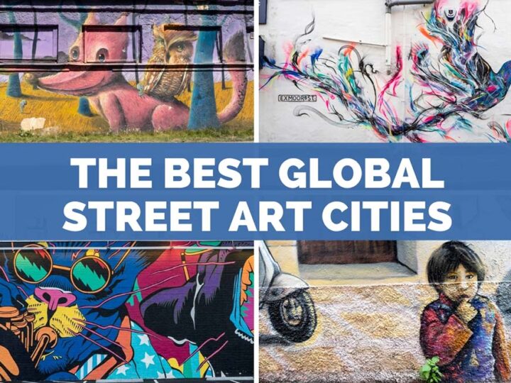 The World's Best Street Art Cities