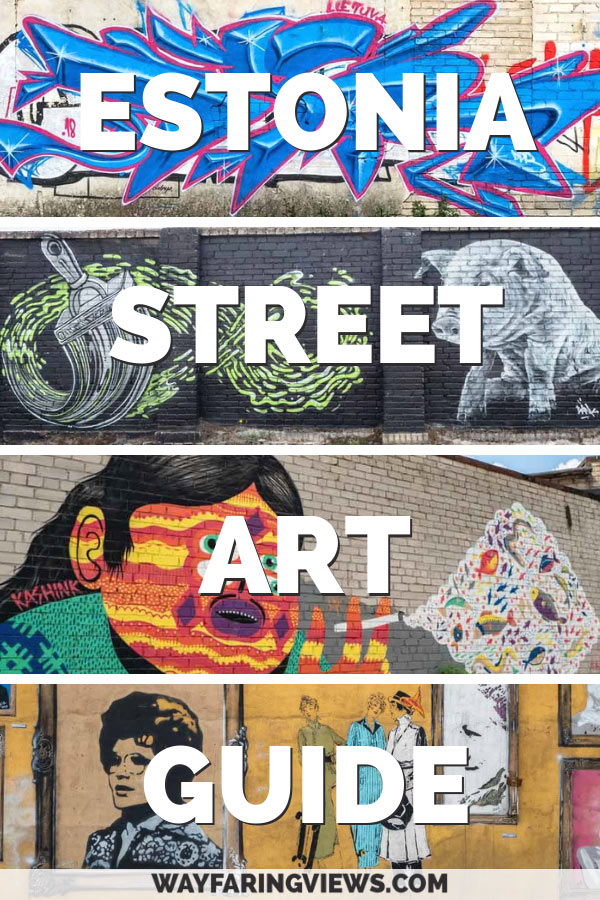 Explore street art in Estonia with this guide to the murals in Tallinn and Tartu. Find murals featuring folklore, nature, history and culture. #Estonia #streetart