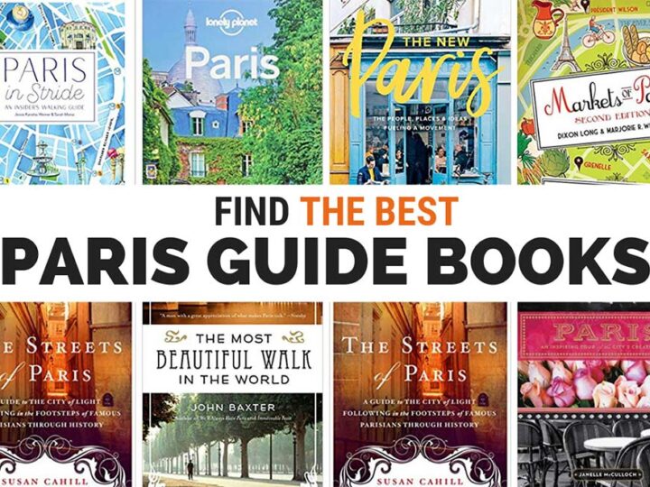 The Best Paris Guidebooks and Paris City Guides