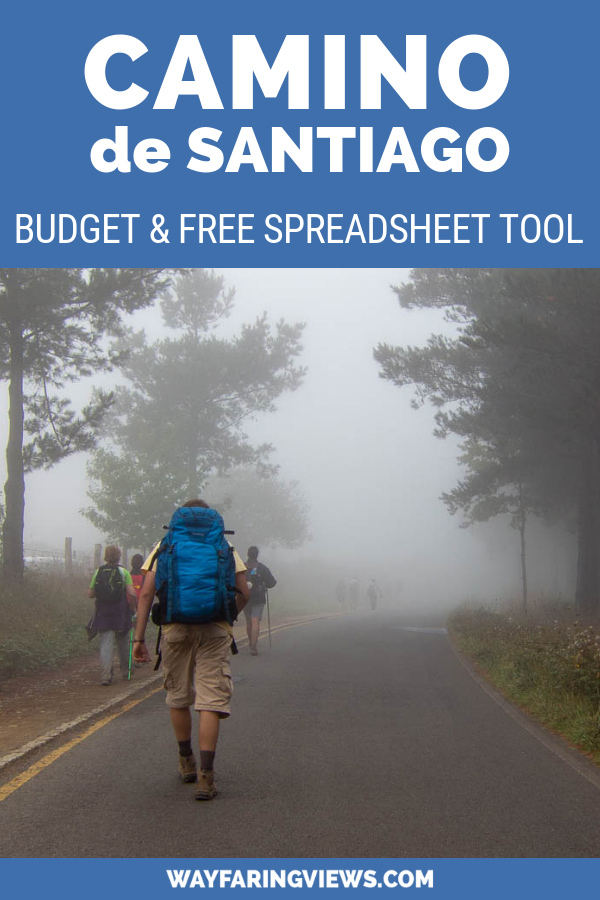Plan your Camino de Santiago pilgrimage with this complete budget. It includes tips for different cost levels, prices for albuerges and food, and a FREE spreadsheet tool to help you create your own budget.
