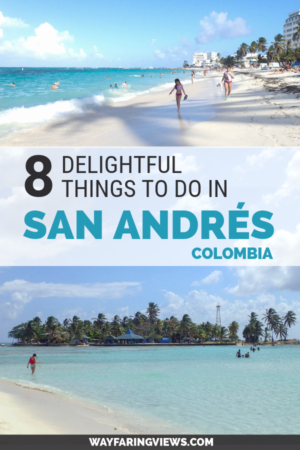The best eight things to do on a San Andr&eacute;s Colombia island itinerary