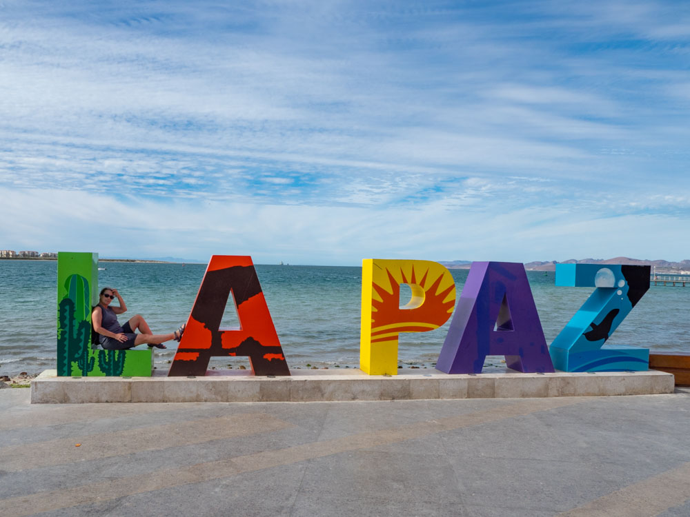 La Paz Mexico sign on the Malecon