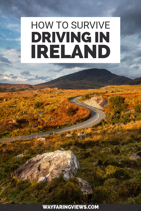 How to survive driving in Ireland, winding road and mountain