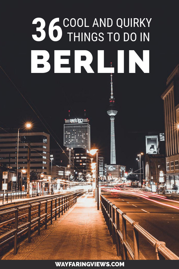 36 Cool things to do in Berlin- street scene at night