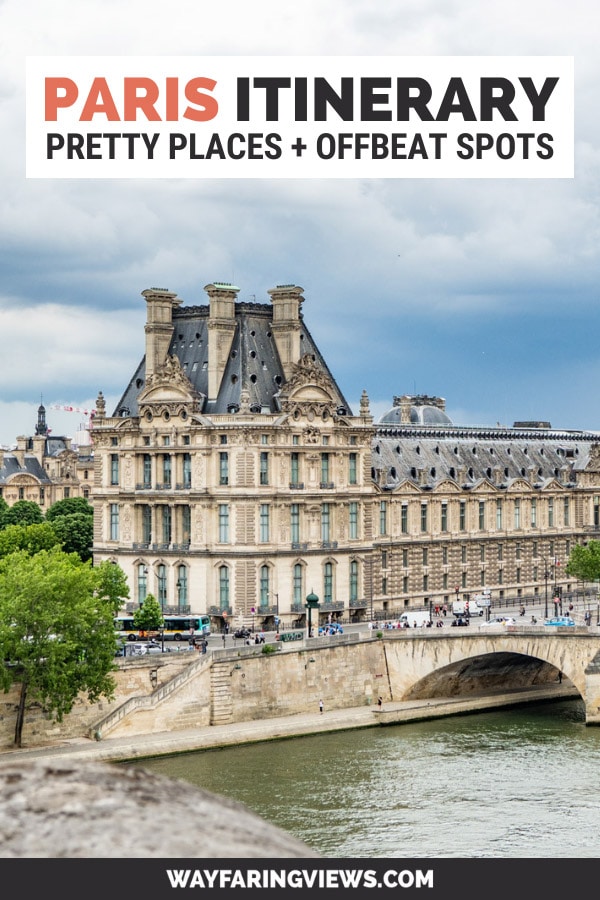 4 day Paris itinerary- alternative and offbeat with picture of the Louvre