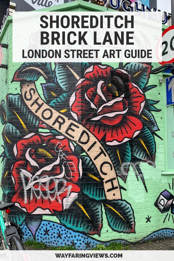 Shoreditch brick lane street art guide
