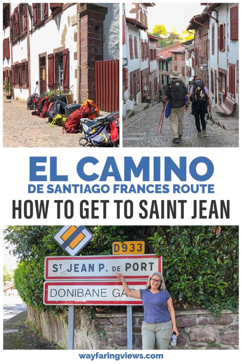 El Camino Frances route- how to get to Saint Jean