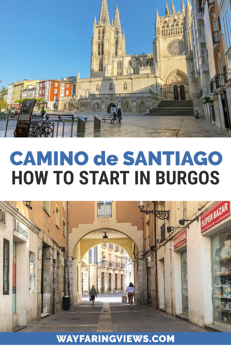 Camino de Santiago Burgos- how to start there