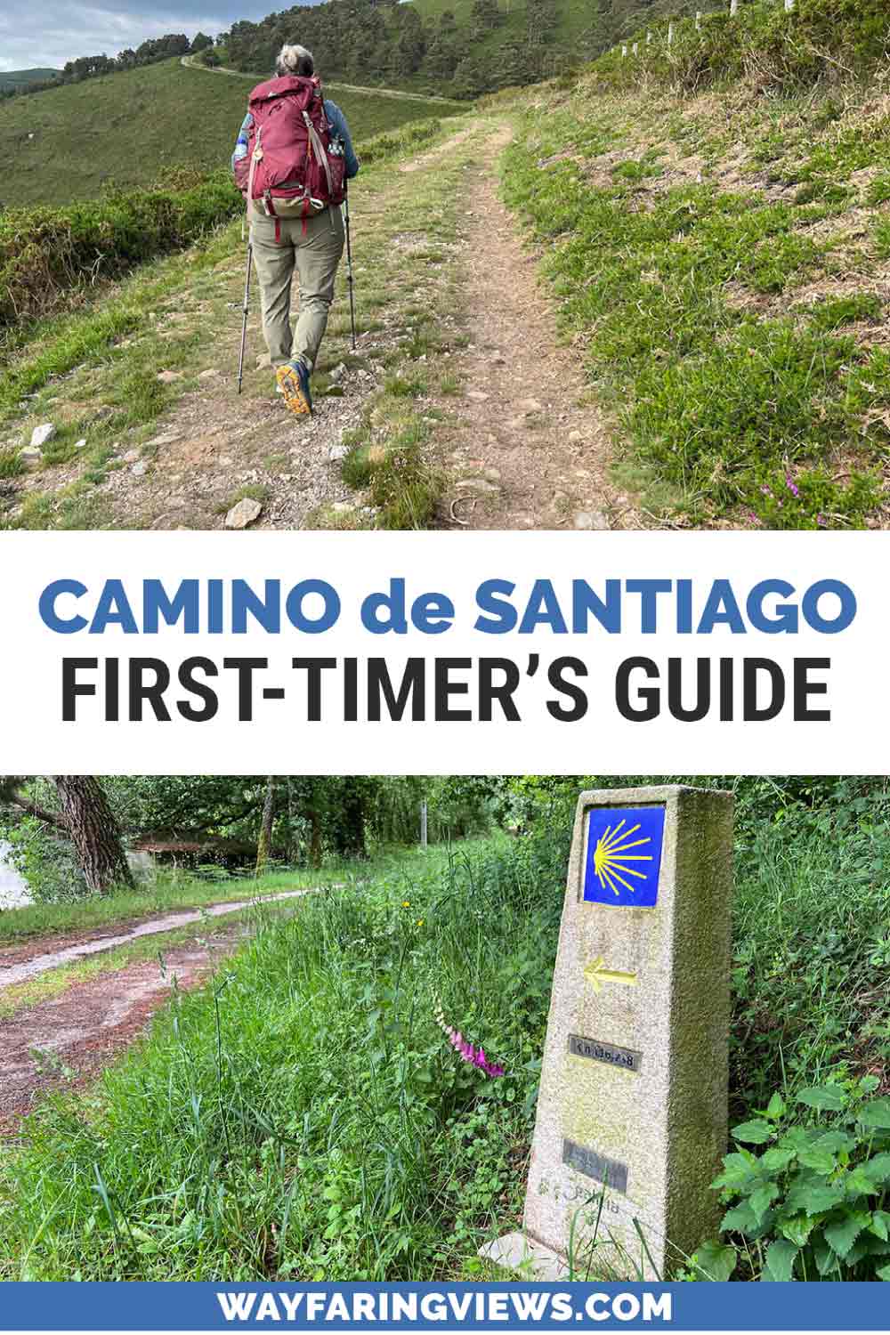 Camino de Santiago First Timer's guide