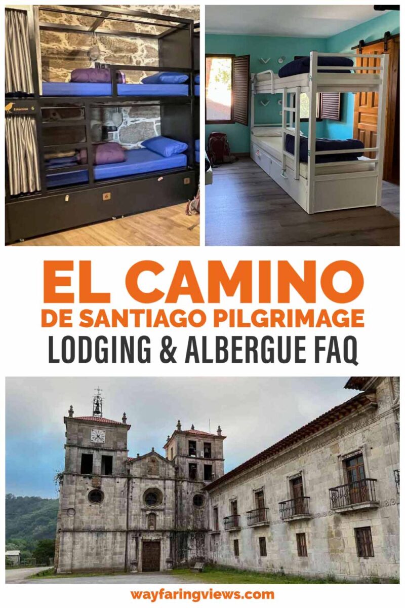 El Camino de Santiago albergue FAQ