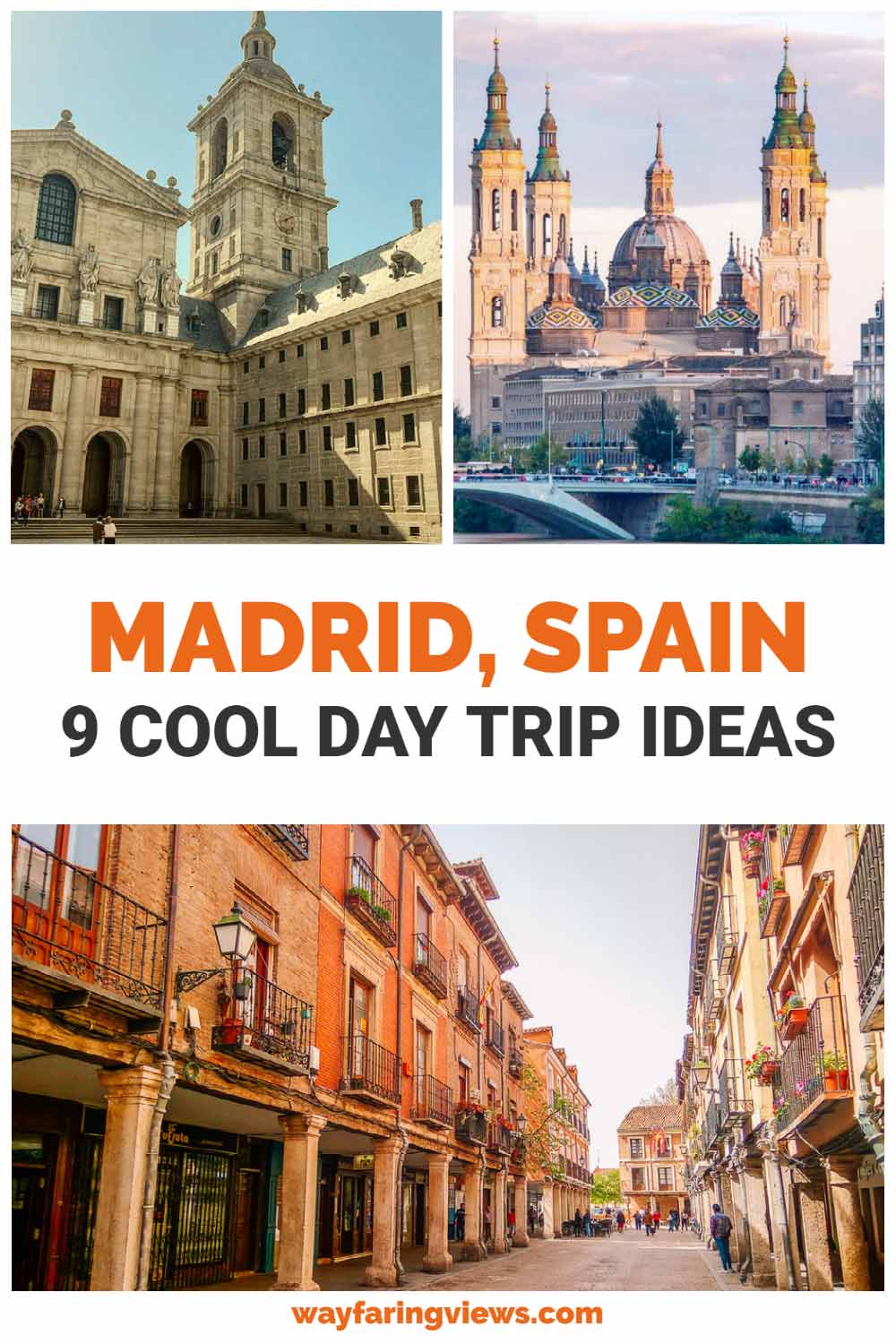 Madrid Spain day trip ideas