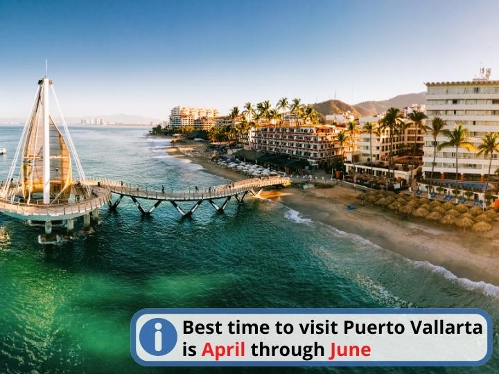 Best Time to Visit Puerto Vallarta