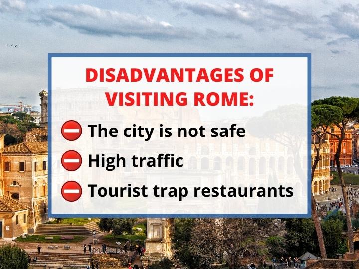 Drawbacks of Visiting Rome