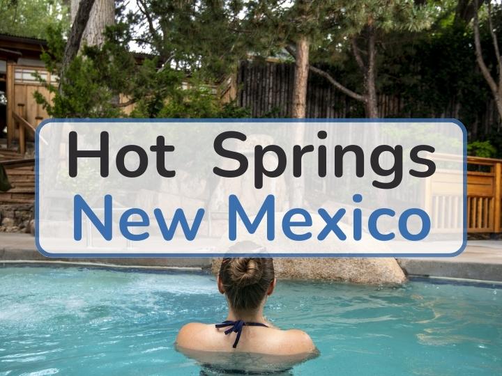 Hot Springs New Mexico