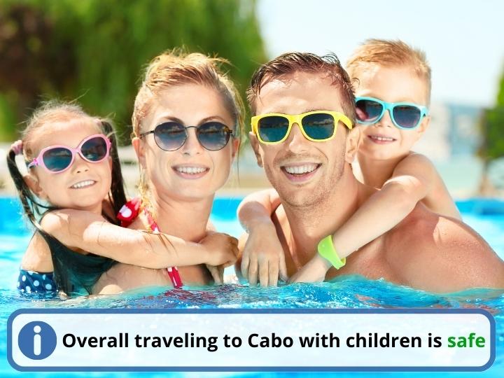 Is Cabo Safe to Take Children to?
