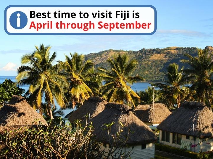 Best time to visit Fiji