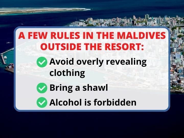 Rules in the Maldives outside the resort