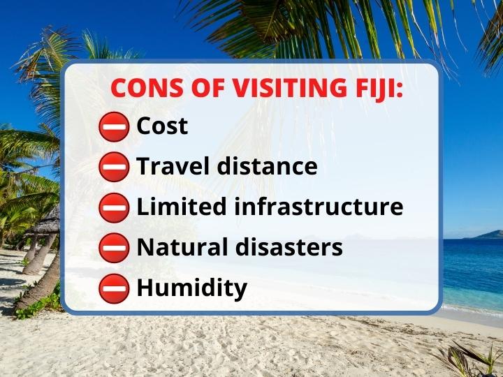 Disadvantages of Visiting Fiji