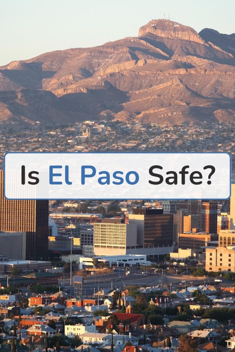Is El Paso safe?