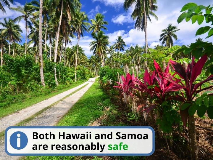 Safety in Samoa and Hawaii