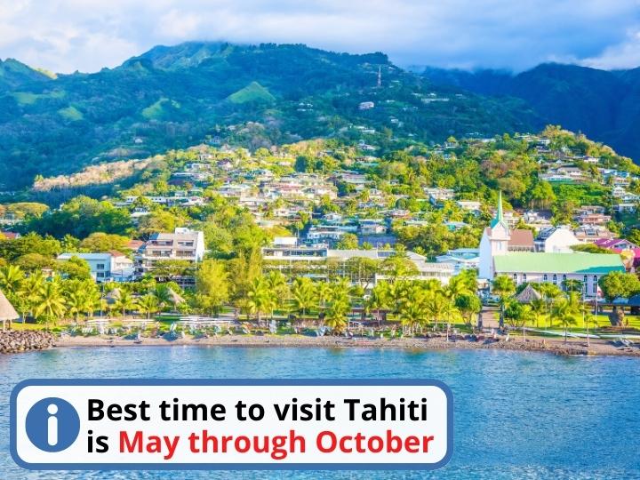 The best time to visit Tahiti