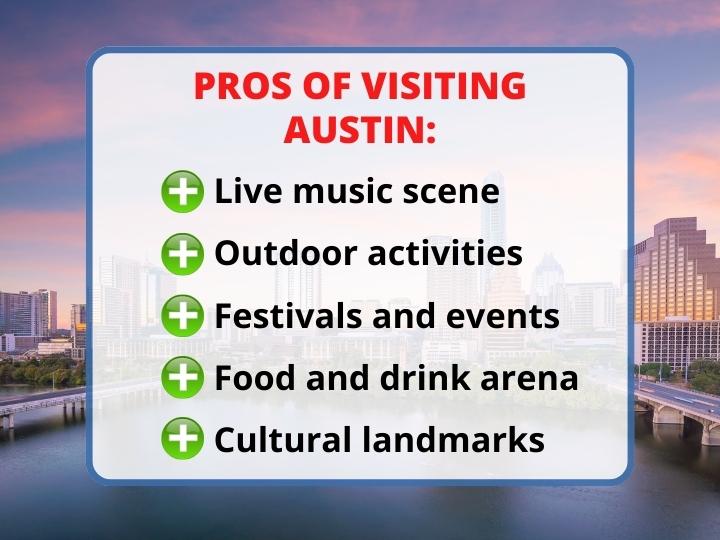 Pros of Visiting Austin