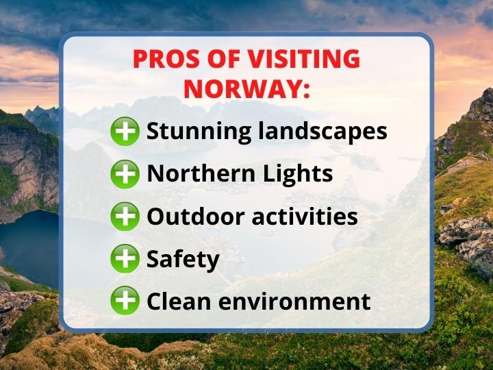 Pros of Visiting Norway