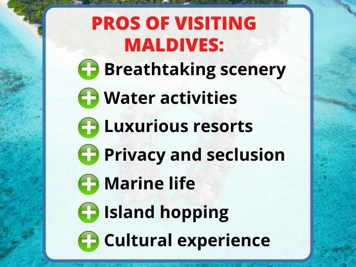 Pros of Visiting Maldives