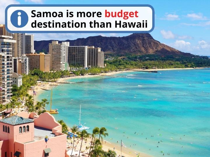 The Difference in the Prices of a Trip to Samoa and Hawaii
