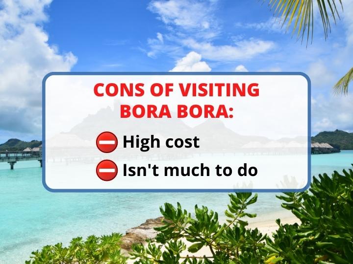 Disadvantages of Visiting Bora Bora Island