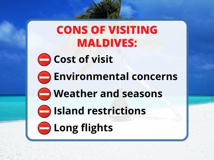 Cons of Visiting Maldives