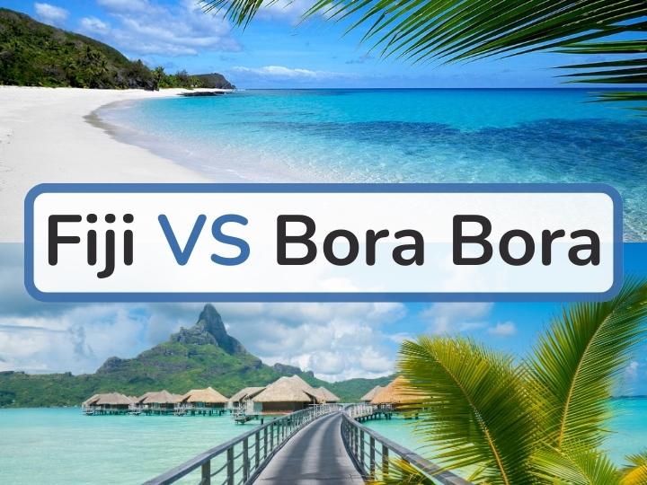 Fiji vs Bora Bora