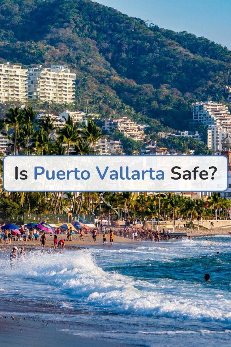 Is Puerto Vallarta safe?