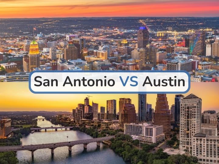 San Antonio vs Austin: Which Place is Better for Your Vacation? San Antonio VS Austin
