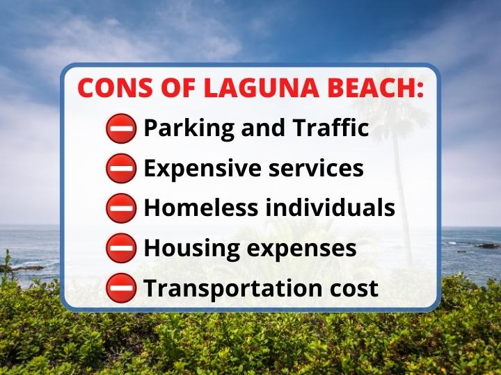 Cons of Laguna Beach