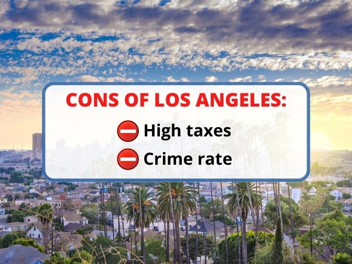 Cons of LA