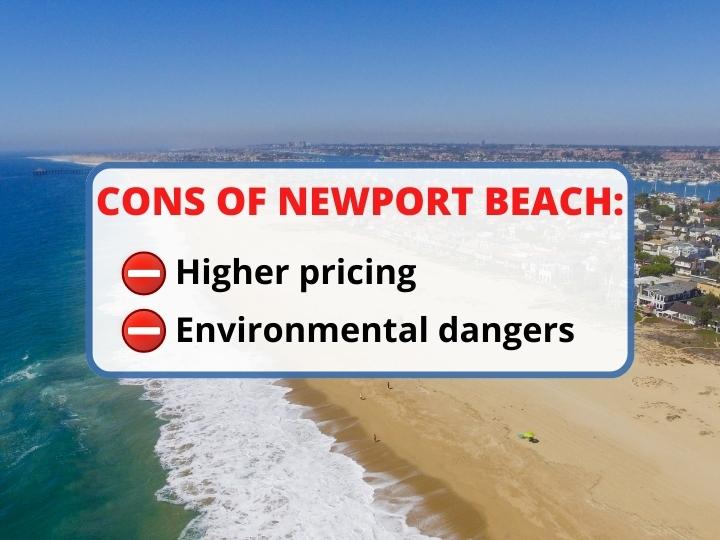 Cons of Newport Beach