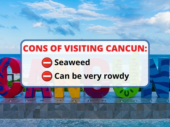Cons of Cancun
