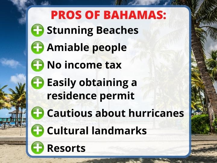 Pros of Bahamas