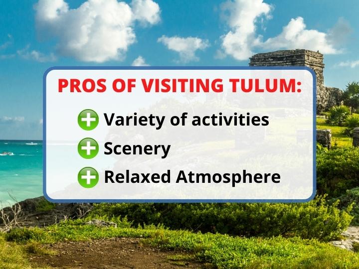 Pros of Tulum