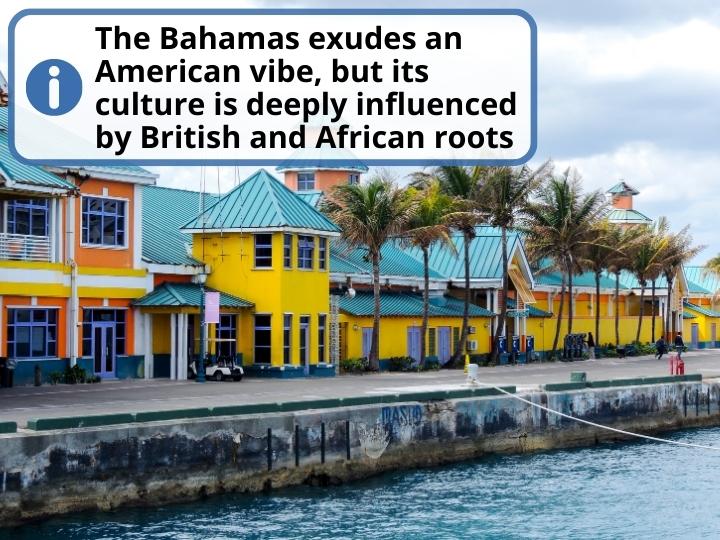 The Bahamas culture and vibe