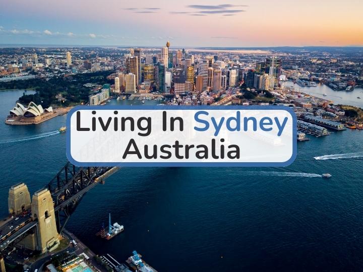 Living In Sydney Australia