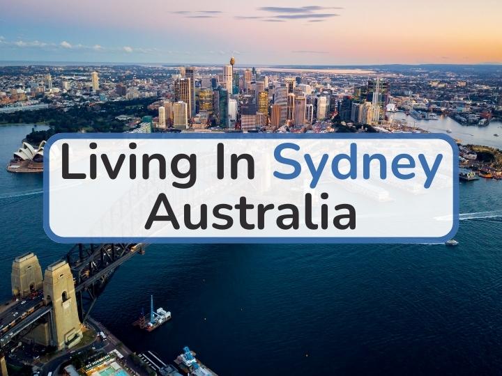 Living In Sydney Australia