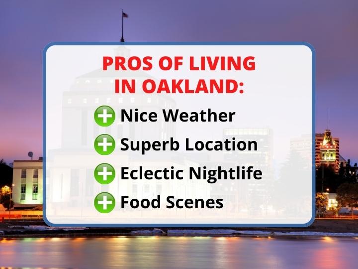 Pros of Living in Oakland