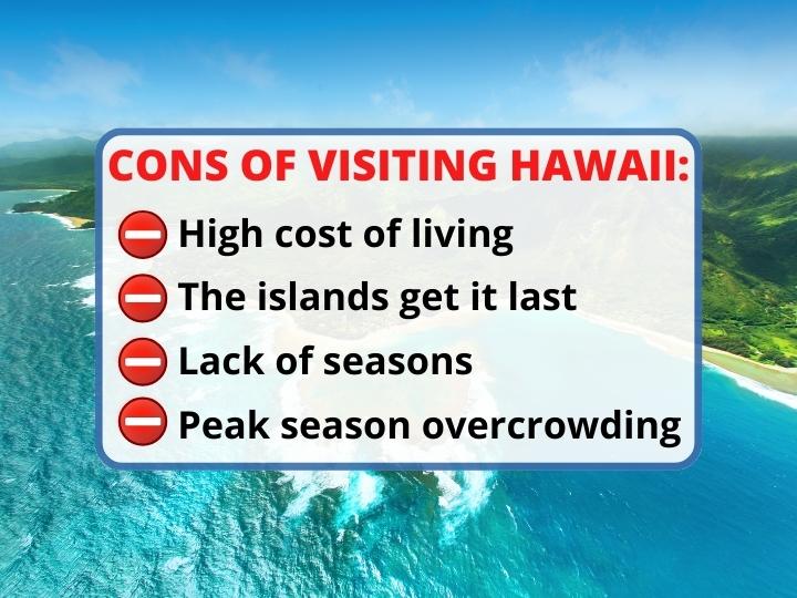 Drawbacks of Visiting Hawaii