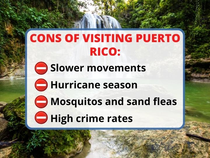 Cons of visiting Puerto Rico